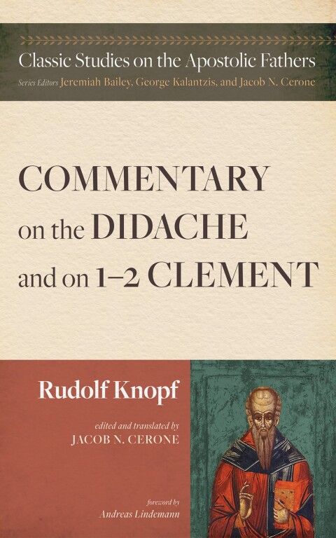 Cover image for book Commentary on the Didache and on 1–2 Clement