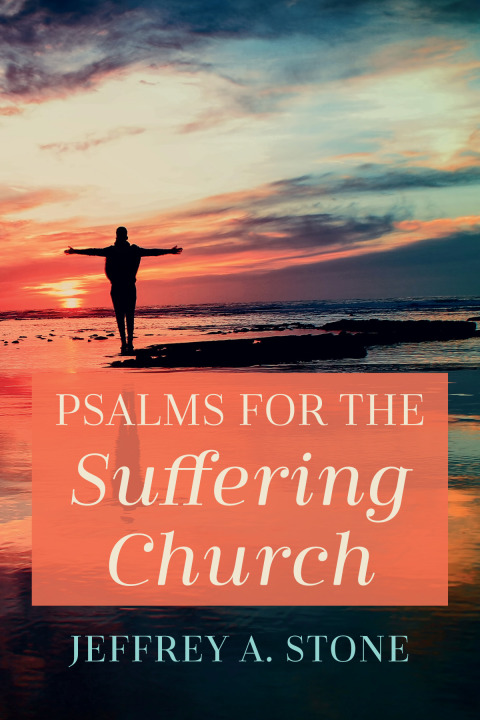 Cover image for book Psalms for the Suffering Church