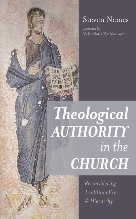 Cover image for book Theological Authority in the Church