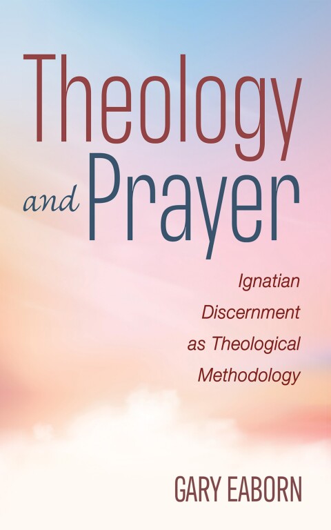 Cover image for book Theology and Prayer