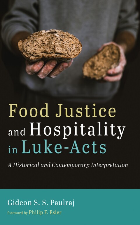 Cover image for book Food Justice and Hospitality in Luke-Acts