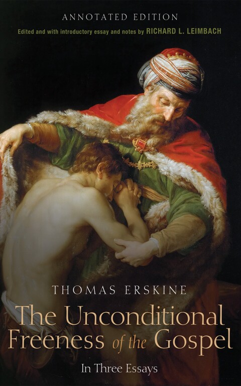Cover image for book The Unconditional Freeness of the Gospel