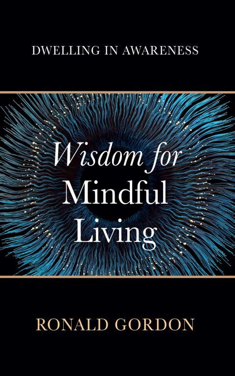 Cover image for book Wisdom for Mindful Living