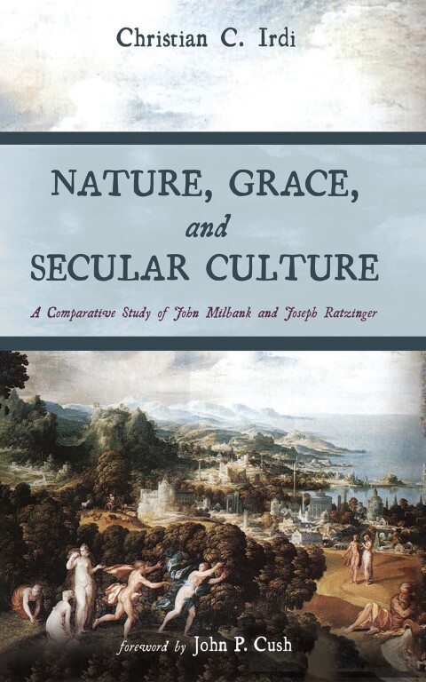 Cover image for book Nature, Grace, and Secular Culture