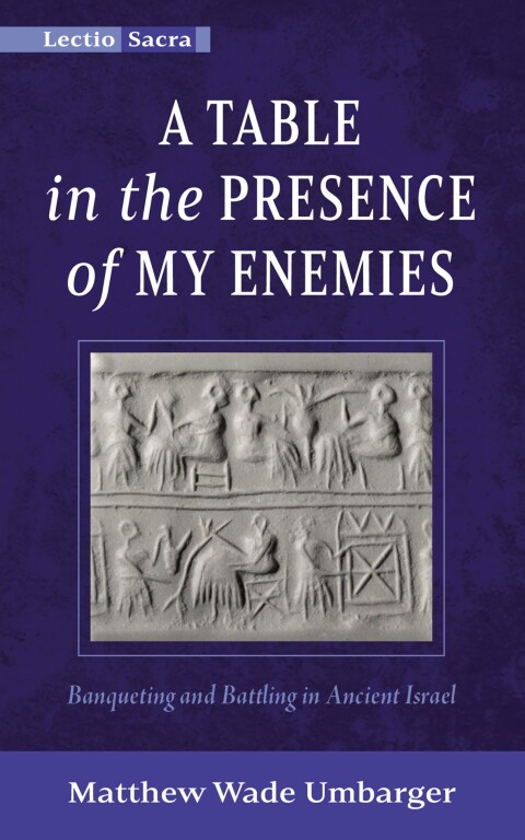 Cover image for book A Table in the Presence of My Enemies