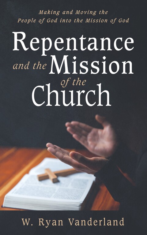 Cover image for book Repentance and the Mission of the Church