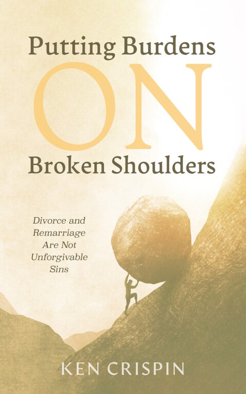 Cover image for book Putting Burdens on Broken Shoulders