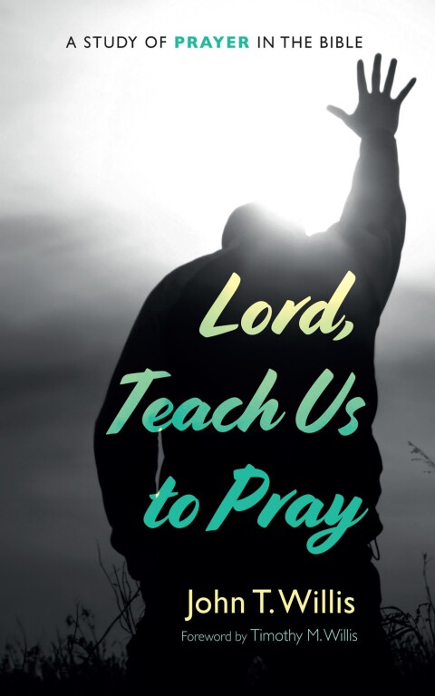 Cover image for book Lord, Teach Us to Pray