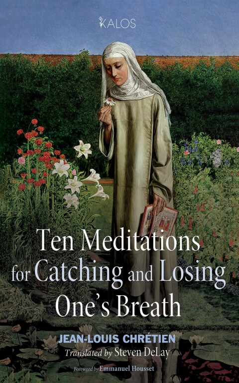 Cover image for book Ten Meditations for Catching and Losing One’s Breath