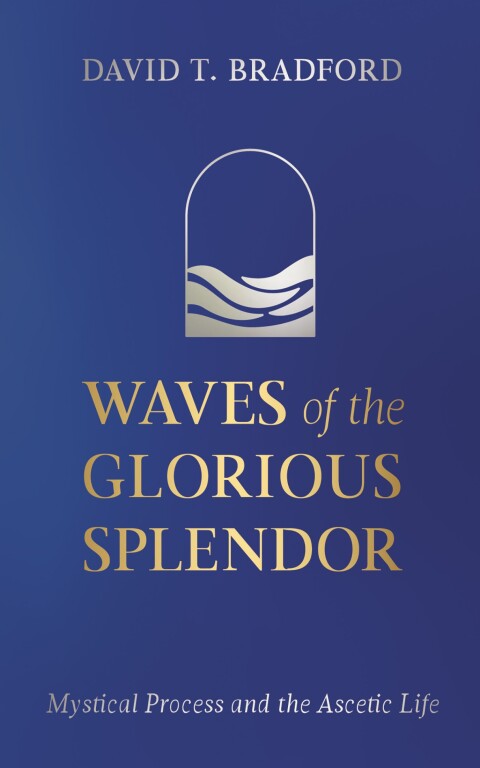 Cover image for book Waves of the Glorious Splendor