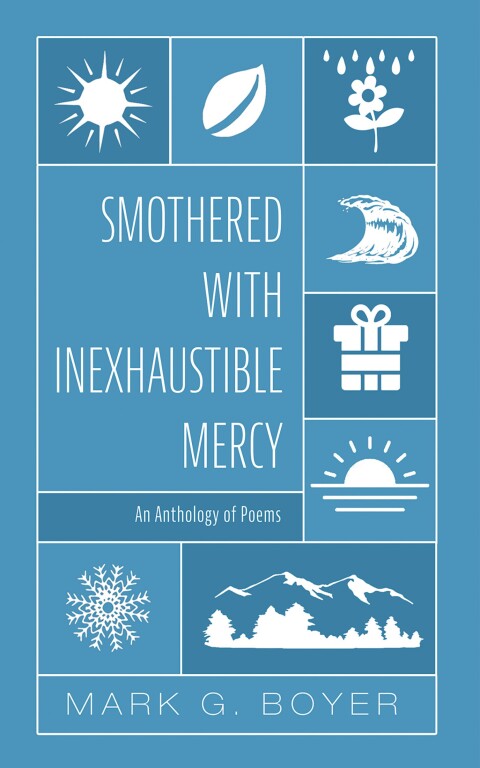 Cover image for book Smothered with Inexhaustible Mercy