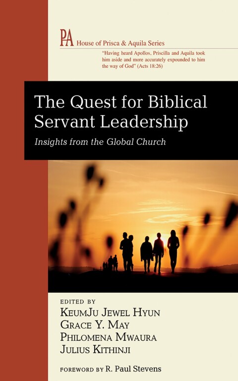 Cover image for book The Quest for Biblical Servant Leadership