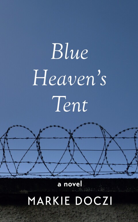 Cover image for book Blue Heaven’s Tent