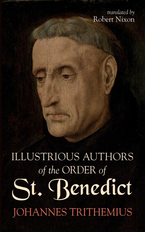 Cover image for book Illustrious Authors of the Order of St. Benedict