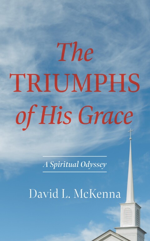 Cover image for book The Triumphs of His Grace