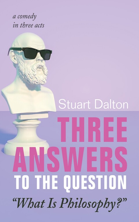 Cover image for book Three Answers to the Question “What Is Philosophy?”
