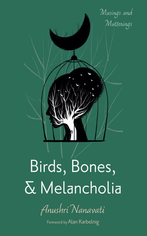 Cover image for book Birds, Bones, and Melancholia