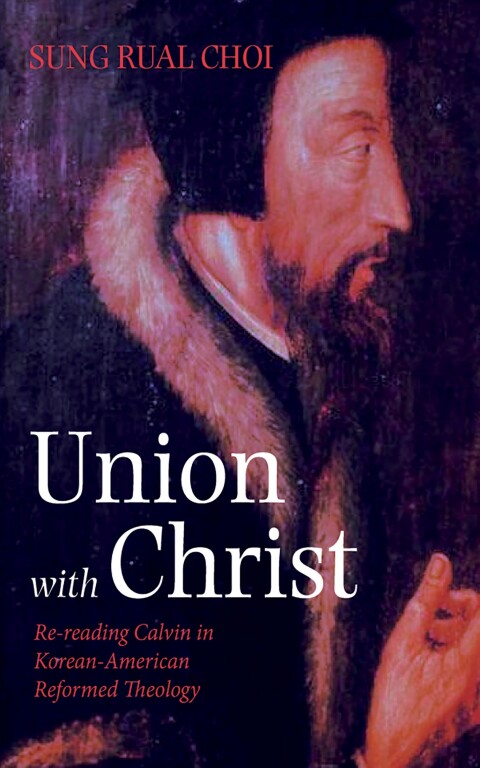 Cover image for book Union with Christ