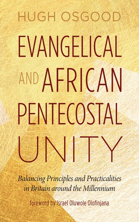 Cover image for book Evangelical and African Pentecostal Unity
