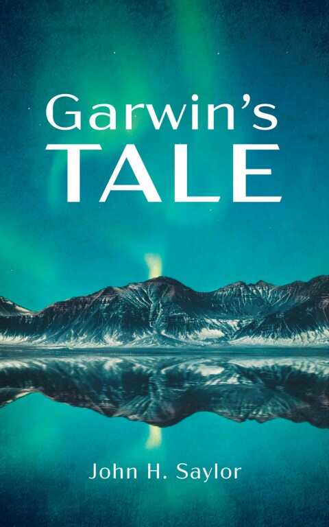 Cover image for book Garwin’s Tale