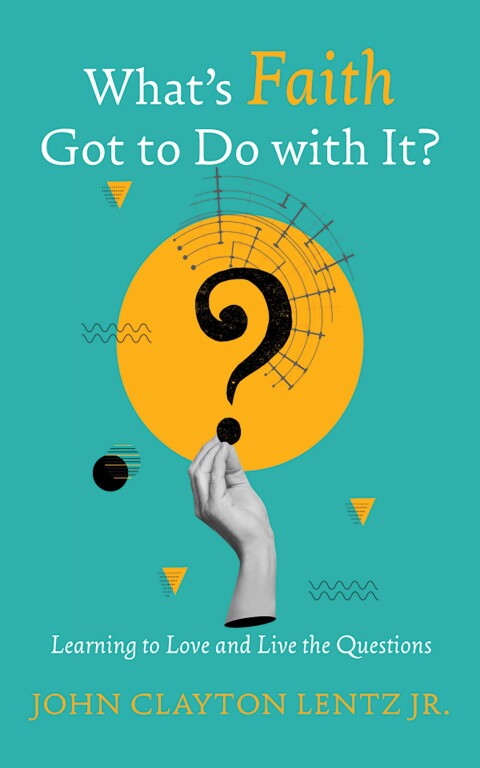 Cover image for book What’s Faith Got to Do with It?