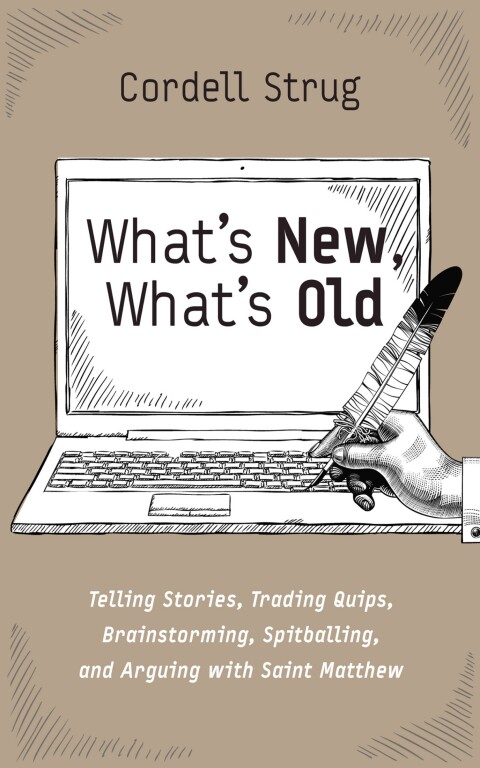 Cover image for book What’s New, What’s Old