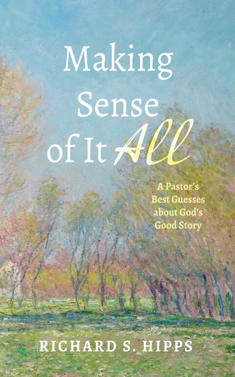 Cover image for book Making Sense of It All
