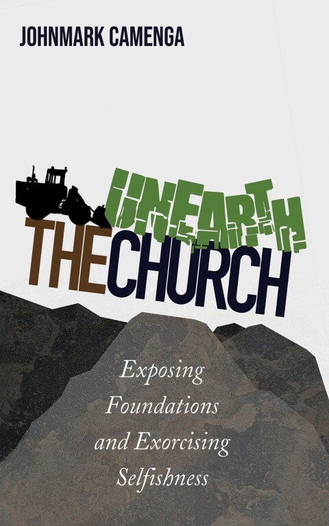Cover image for book Unearth the Church