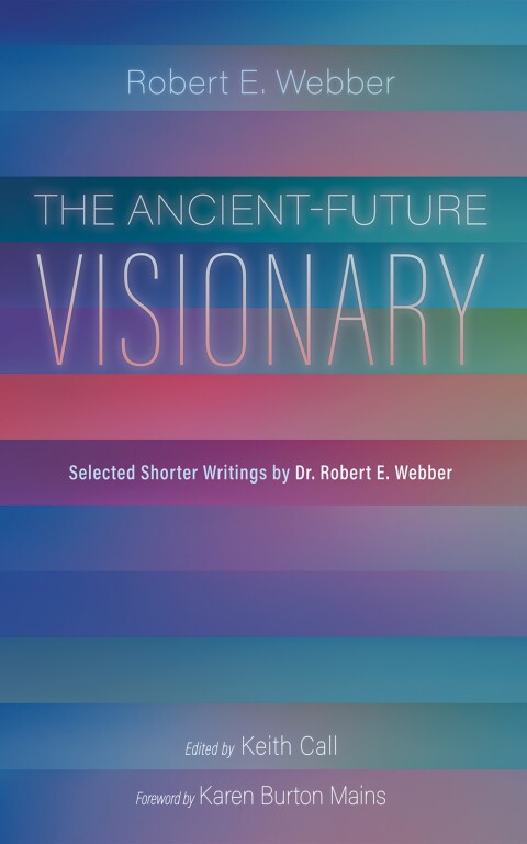 Cover image for book The Ancient-Future Visionary
