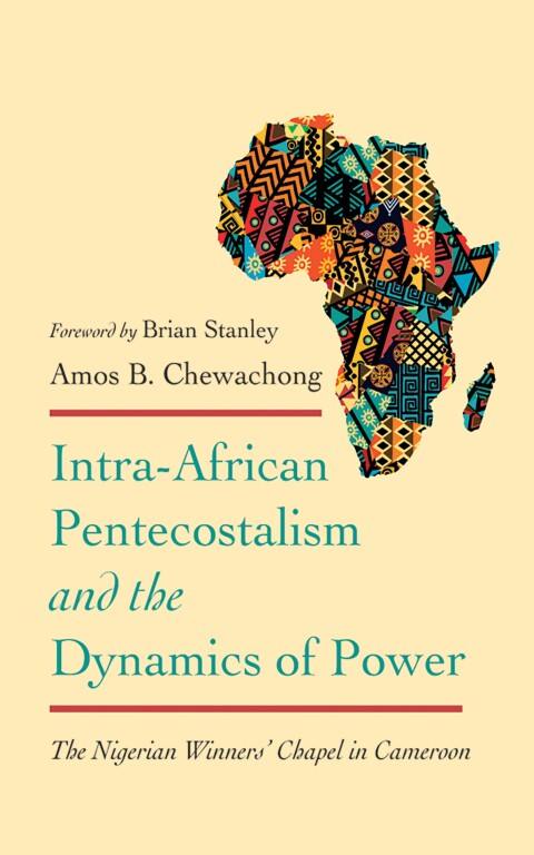 Cover image for book Intra-African Pentecostalism and the Dynamics of Power
