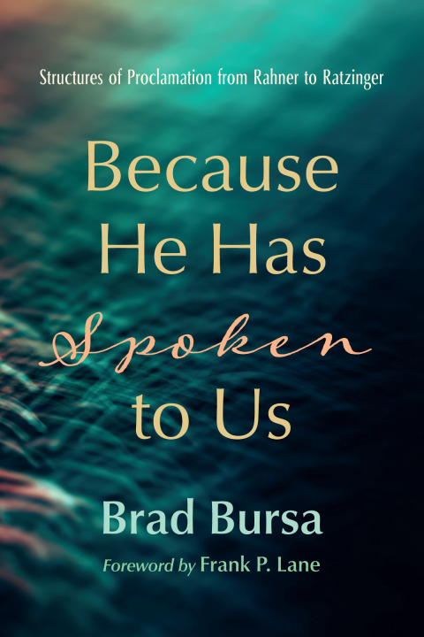 Cover image for book Because He Has Spoken to Us