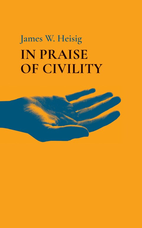 Cover image for book In Praise of Civility