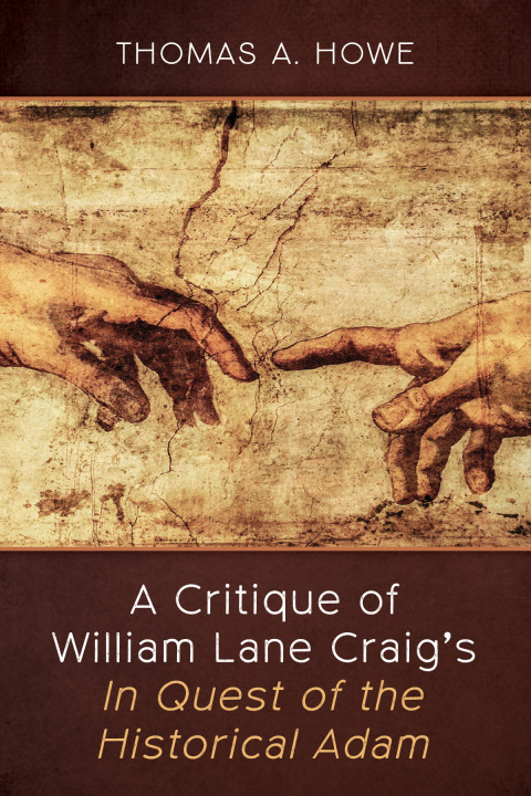 Cover image for book A Critique of William Lane Craig’s In Quest of the Historical Adam