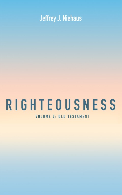 Cover image for book Righteousness, Volume 2