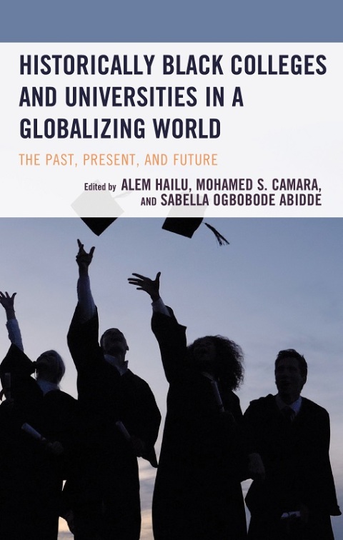 Cover image for book Historically Black Colleges and Universities in a Globalizing World