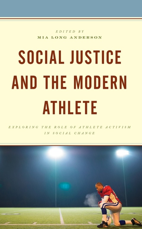 Social Justice and the Modern Athlete 