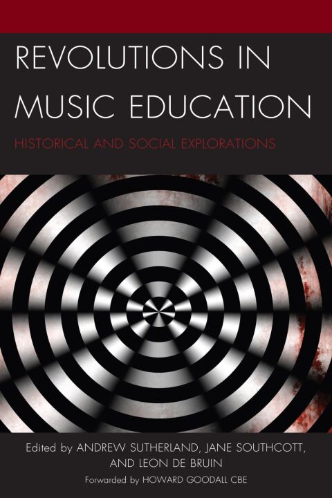 Cover image for book Revolutions in Music Education