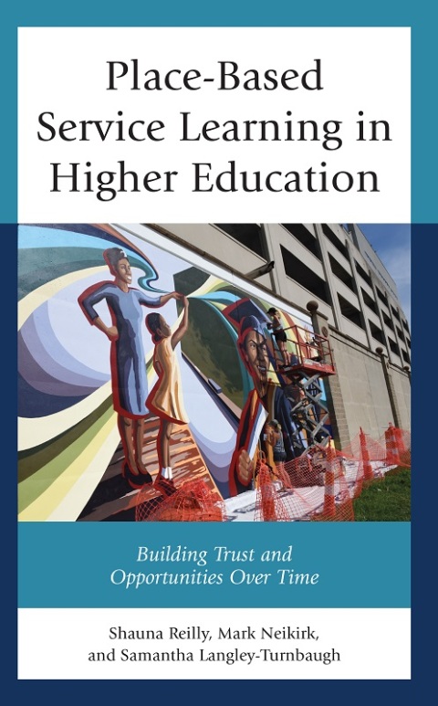 Place-Based Service Learning in Higher Education 