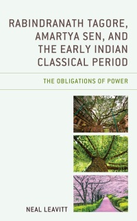 Cover image: Rabindranath Tagore, Amartya Sen, and the Early Indian Classical Period 9781666915679