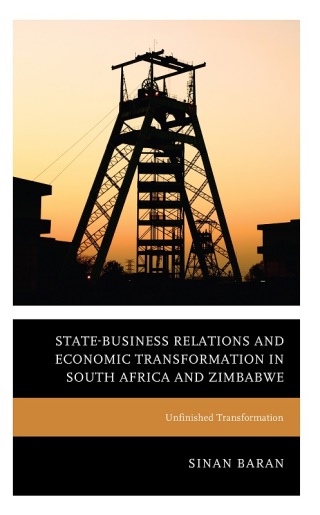 State-Business Relations and Economic Transformation in South Africa and Zimbabwe