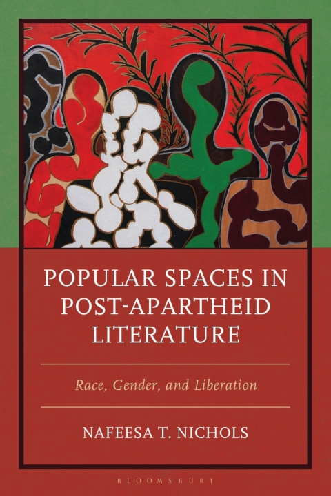 Cover image for book Popular Spaces in Post-Apartheid Literature