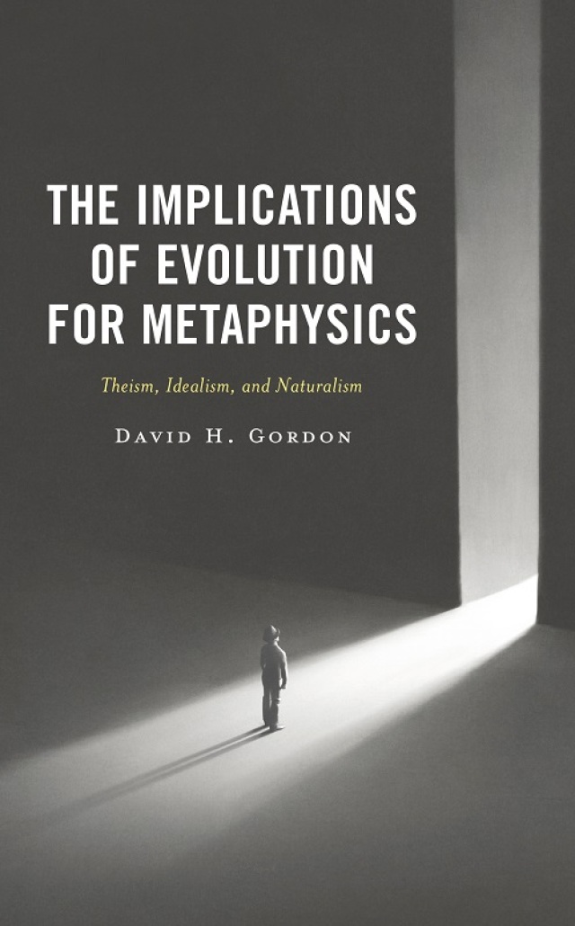 The Implications of Evolution for Metaphysics