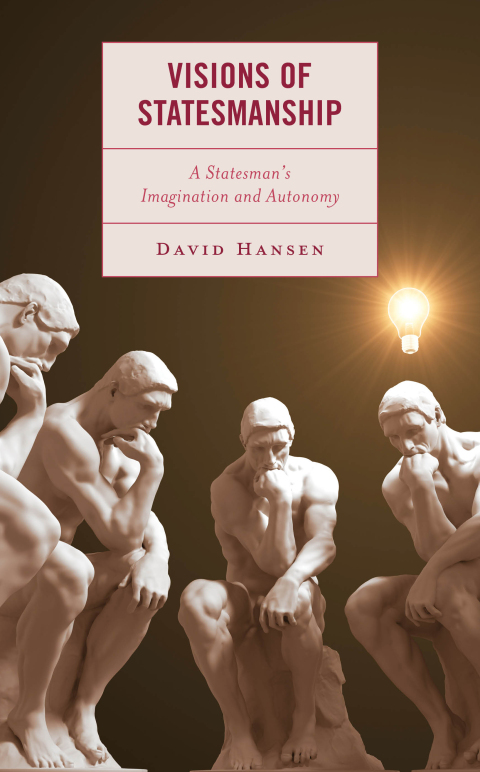 Cover image for book Visions of Statesmanship