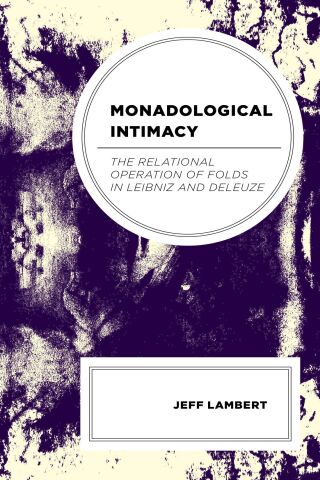 Monadological Intimacy