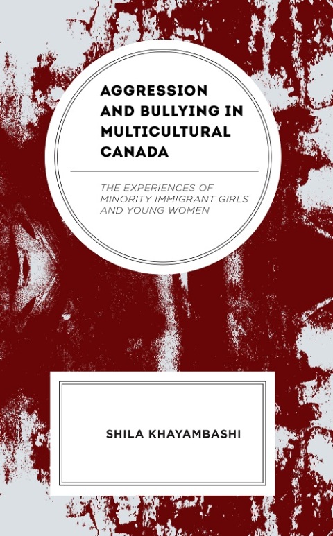 Cover image for book Aggression and Bullying in Multicultural Canada