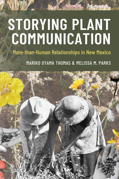 Cover image for book Storying Plant Communication