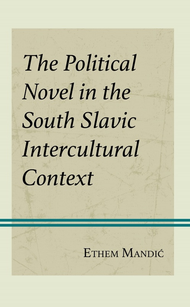 The Political Novel in the South Slavic Intercultural Context