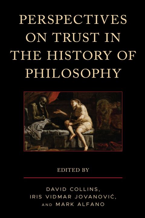 Perspectives on Trust in the History of Philosophy 