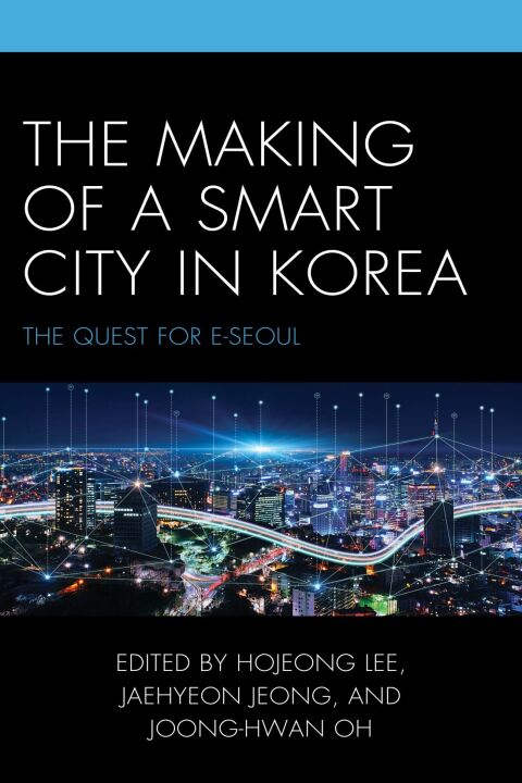 Cover image for book The Making of a Smart City in Korea