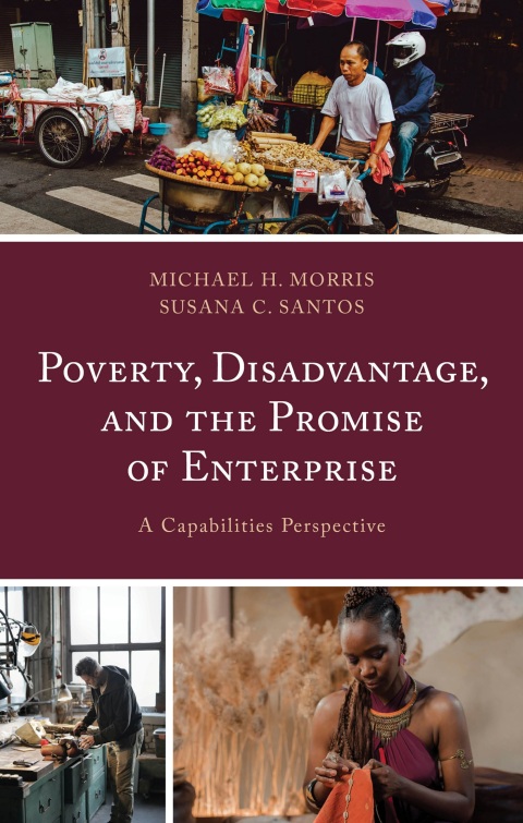 Poverty, Disadvantage, and the Promise of Enterprise 
